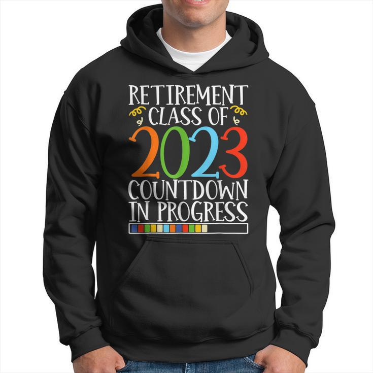 Retirement Class Of 2023 Countdown In Progress Retire  V2 Hoodie
