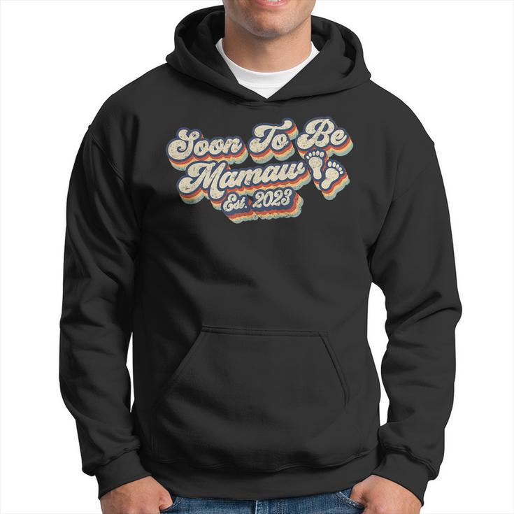 Retro Vintage Soon To Be Mamaw 2023 New First Time Grandma  Hoodie