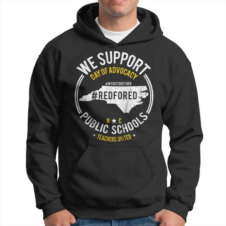Support Red For Ed North Carolina Day Of Advocacy Nc Tshirt Hoodie