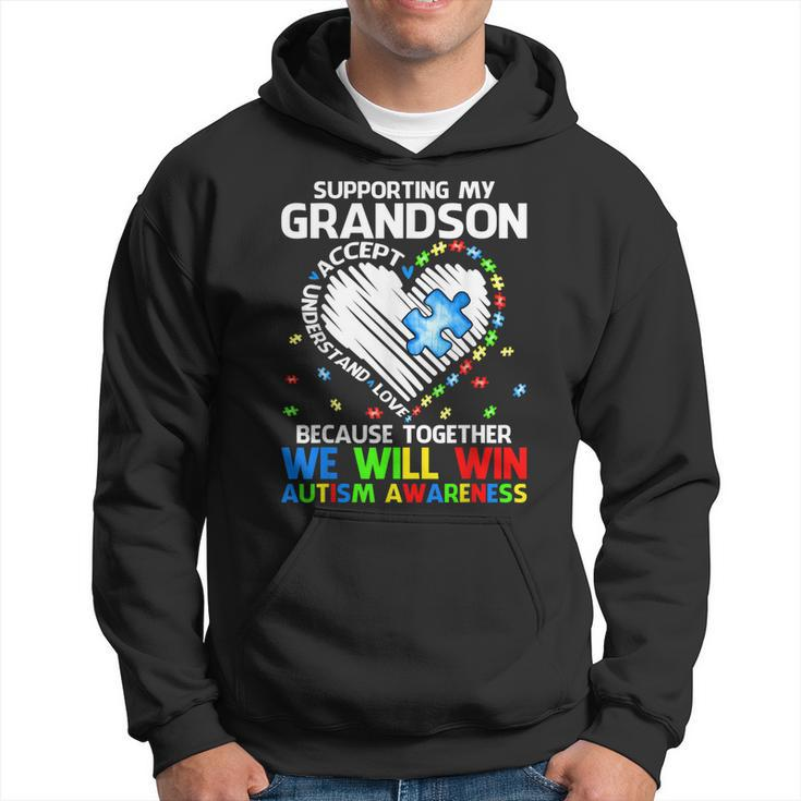 Supporting My Grandson Together We Will Win Autism Awareness  Hoodie