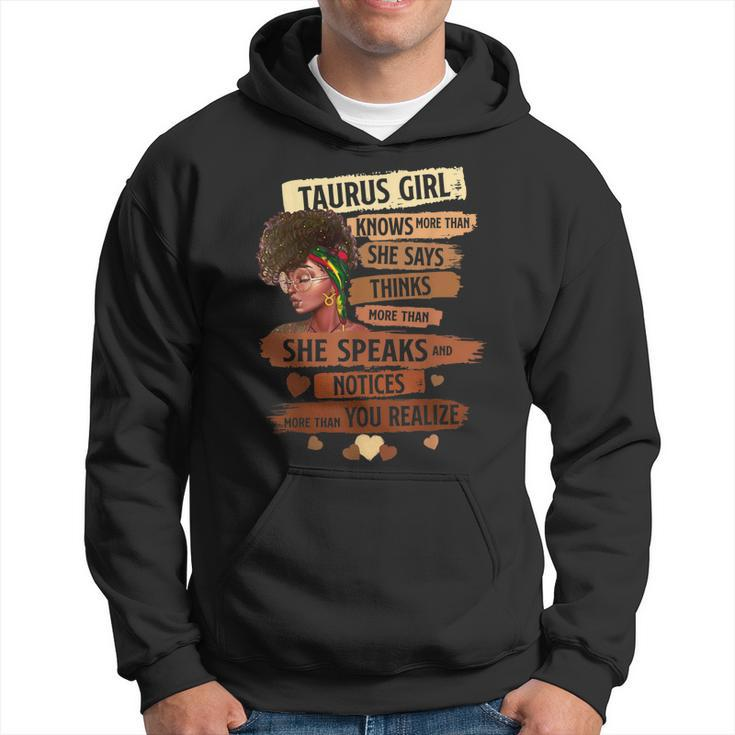Taurus Girl Knows More Than She Says Birthday Girl  Hoodie