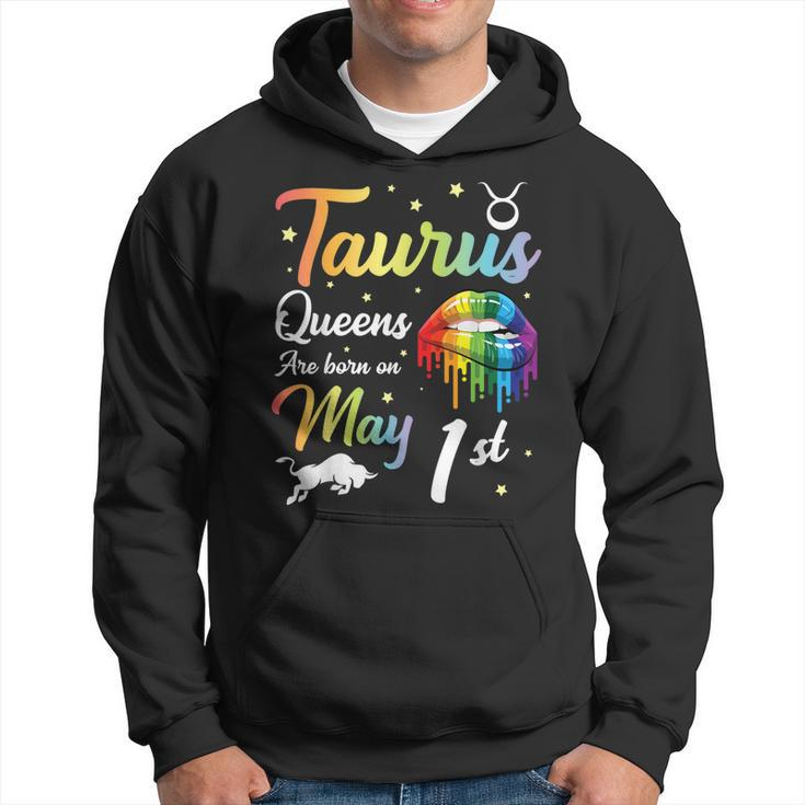 Taurus Queens Are Born On May 1St Happy Birthday To Me You  Hoodie