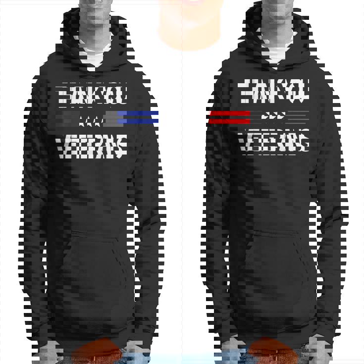 Thank You Veterans  Veterans Thank You Veterans Day  Hoodie