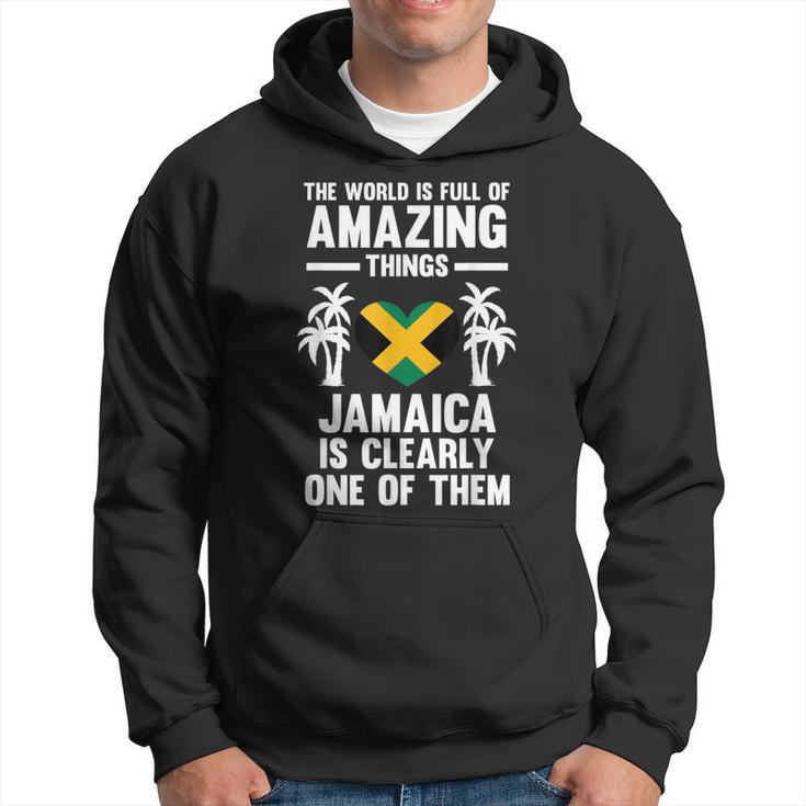 The World Is Full Of Amazing Things Jamaica Jamaica  Hoodie
