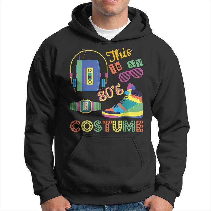 This Is My 80S Costume 1980S Awesome Vintage Retro Hoodie
