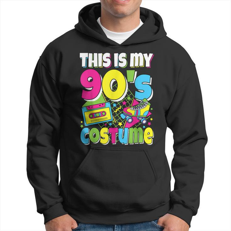 This Is My 90S Costume 90S Theme Outfit Nineties 1990S Hoodie