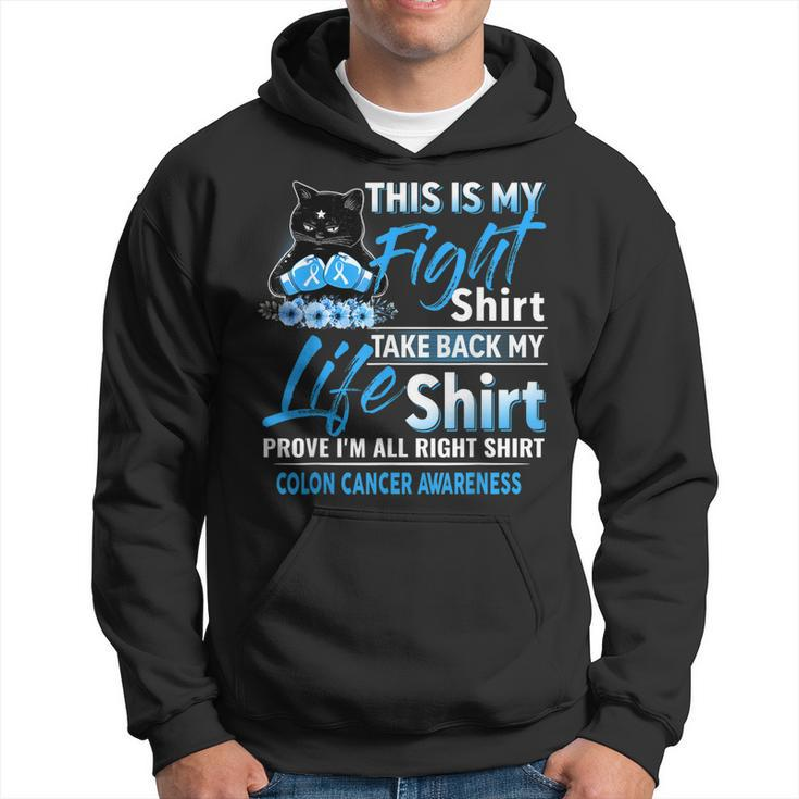 This Is My Fight Colon Cancer Awareness Month  Hoodie
