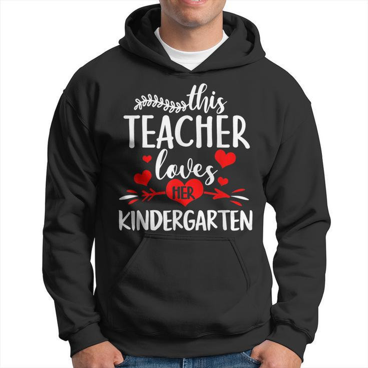 This Teacher Loves Her Kindergarten Heart Valentine Teacher  Hoodie