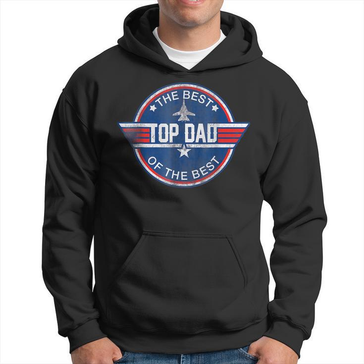 Top Dad The Best Of The Best Cool 80S 1980S Fathers Day Hoodie