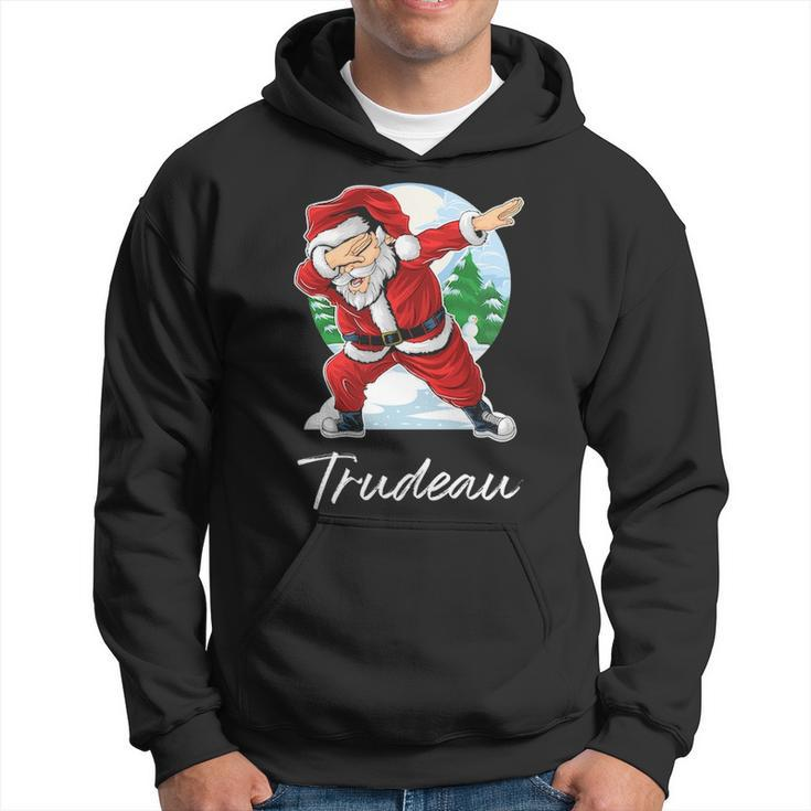 Trudeau Name Gift Santa Trudeau Hoodie