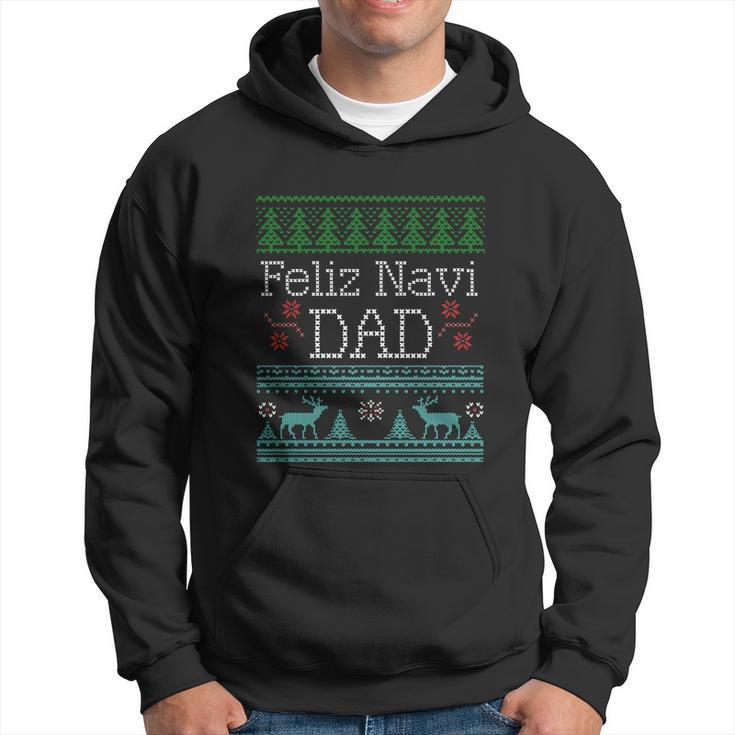 Ugly Christmas Dad Shirt Feliz Navi Dad Hoodie