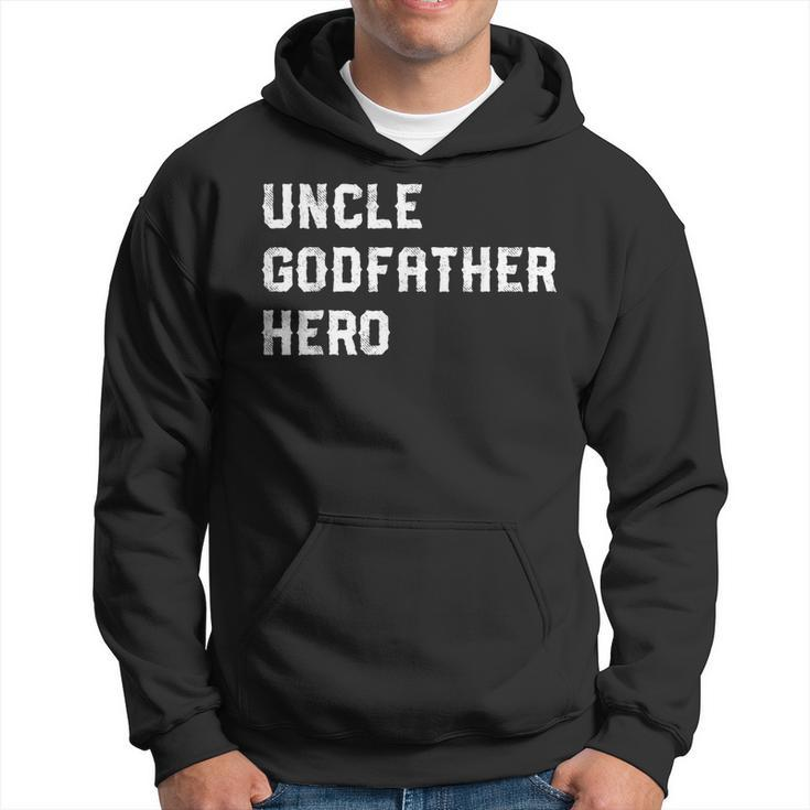 Uncle Godfather Hero Patriotic Gift  From Niece Hoodie