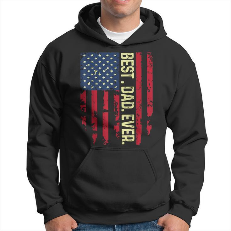 Usa Flag Best Dad Ever United States For Dad On Fathers Day Gift For Mens Hoodie