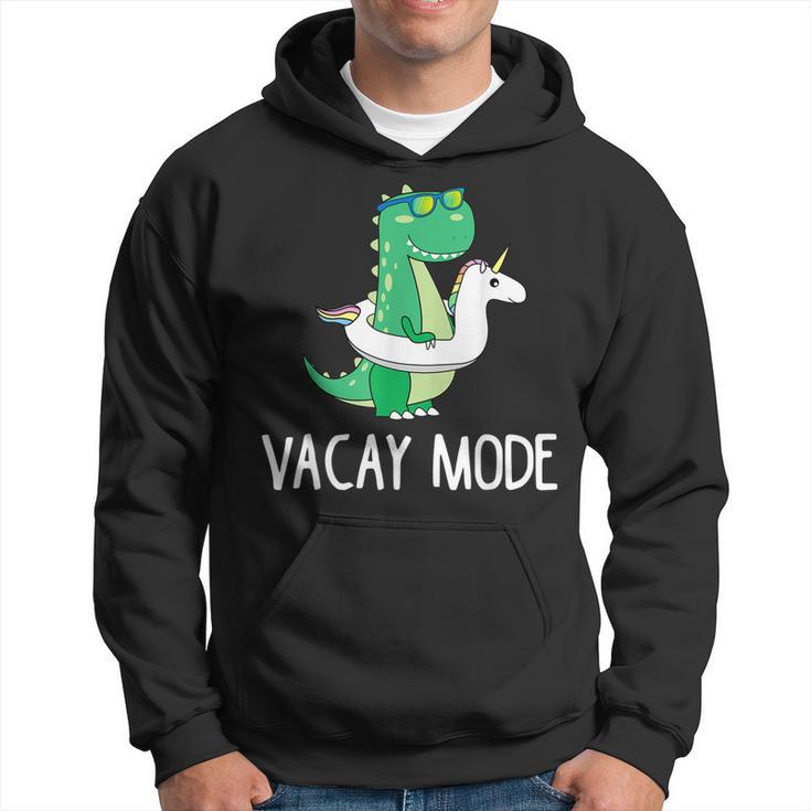 Vacay Mode Cute Dinosaur T  Funny Family Vacation Gift  Hoodie