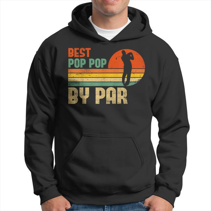 Vintage Best Pop Pop By Par | Funny Golf GrandpaDad Gift For Mens Hoodie