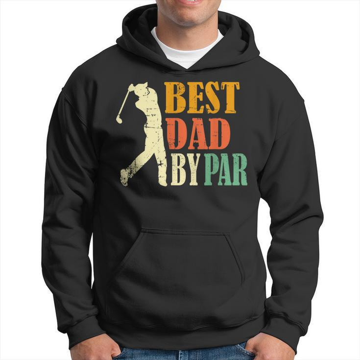 Vintage Fathers Day Golfing Best Dad By Par Hoodie