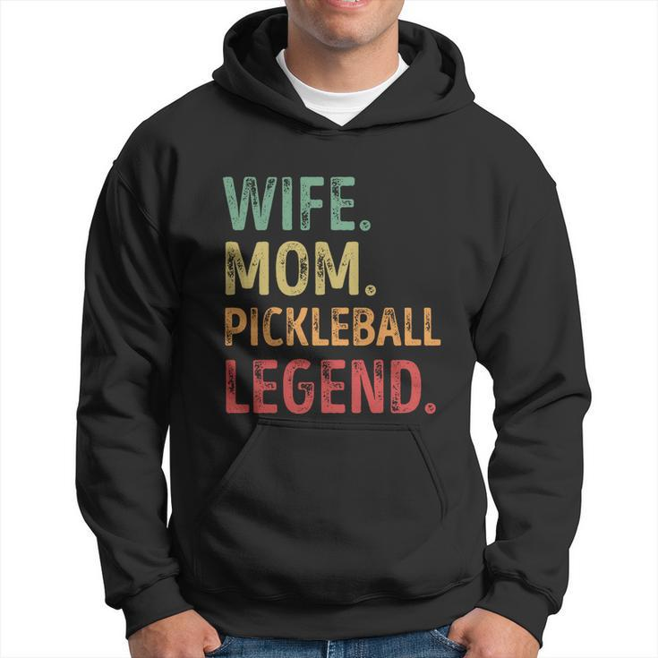 Wife Mom Pickleball Legend Cute Gift Hoodie