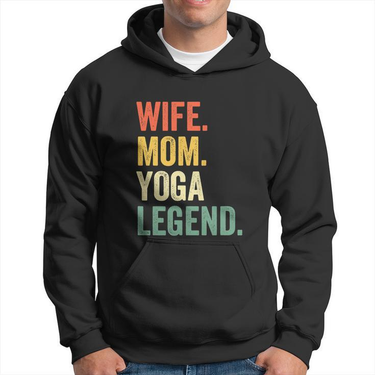 Wife Mom Yoga Legend Funny Hoodie
