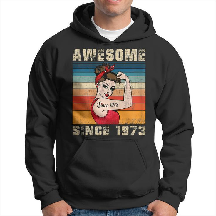 Womens 50 Year Old Awesome Since 1973 50Th Birthday Gifts Women  Hoodie