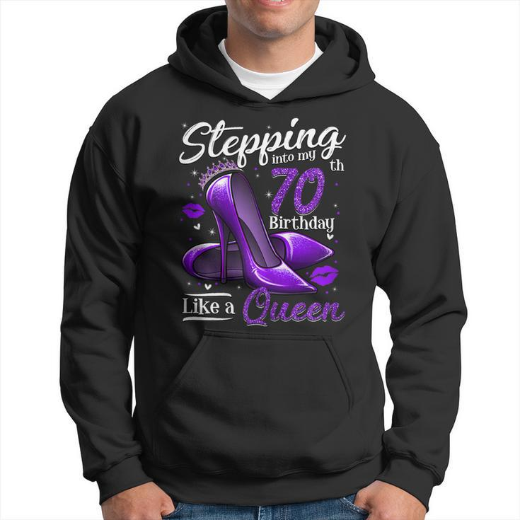 Womens High Heels Stepping Into My 70Th Birthday 70 And Fabulous  Hoodie
