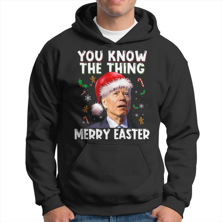 You Know The Thing Merry Easter Santa Joe Biden Christmas   V3 Hoodie