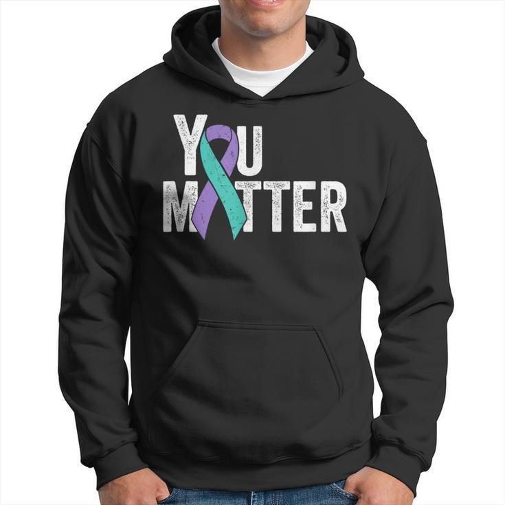 You Matter - Suicide Prevention Teal Purple Awareness Ribbon  Hoodie