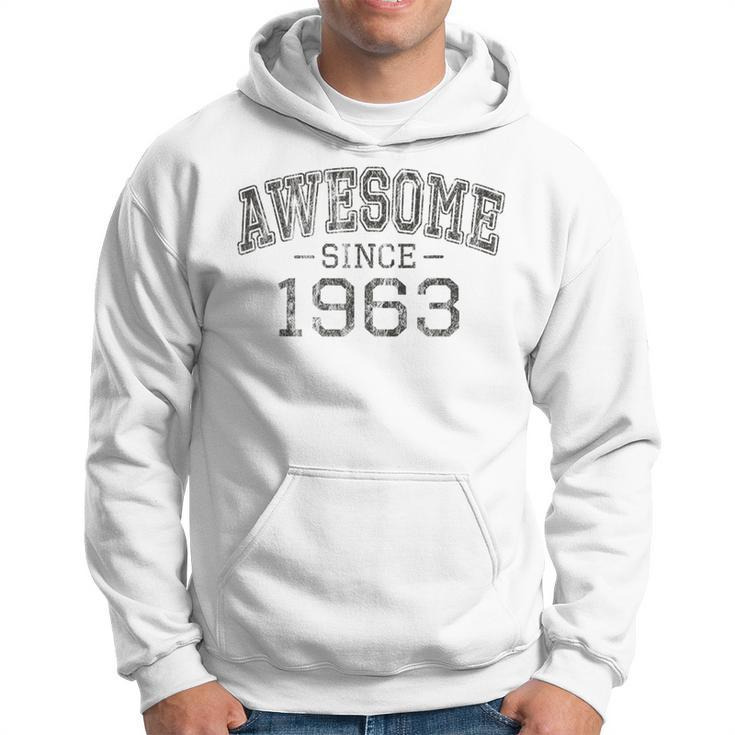 Awesome Since 1963 Vintage Style Born In 1963 Birthday Gift  Hoodie