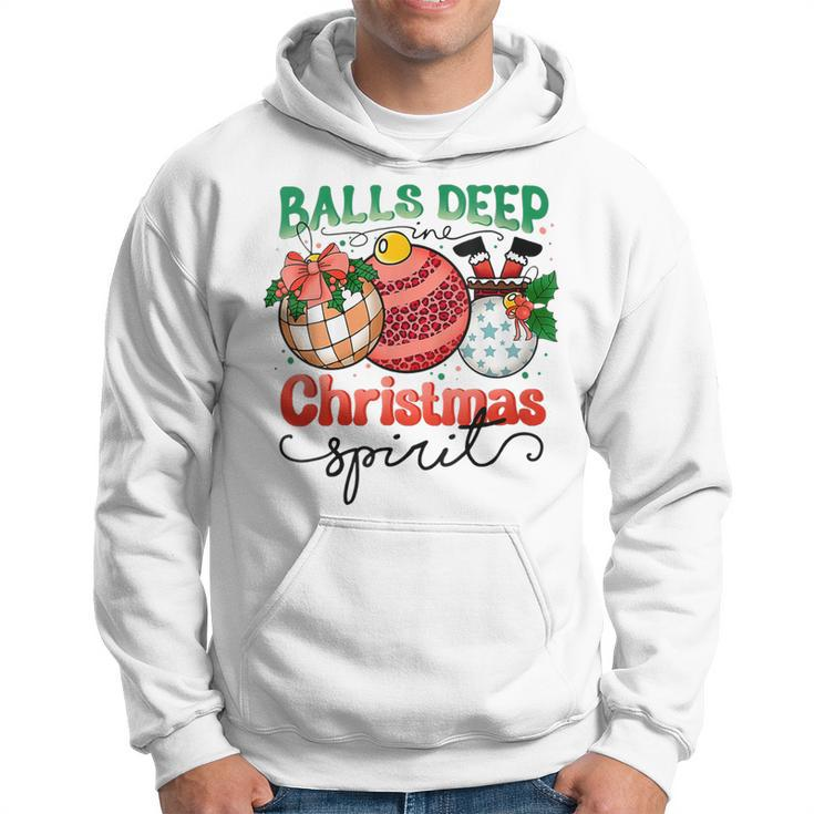 Balls Deep In Christmas Spirit Funny Santa Xmas Holiday Men Hoodie Graphic Print Hooded Sweatshirt