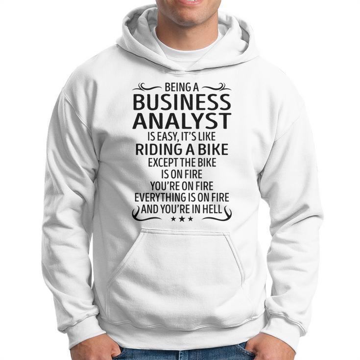 Being A Business Analyst Like Riding A Bike  Hoodie
