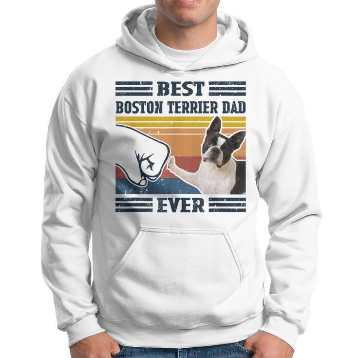 Best Boston Terrier Dog Dog Dad Ever Bump Fit Funny Dog  Hoodie