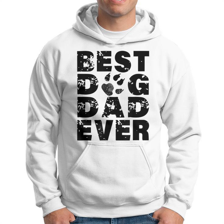Best Dog Dad Ever Best Gift For Father Dog Lovers Gift For Mens Hoodie