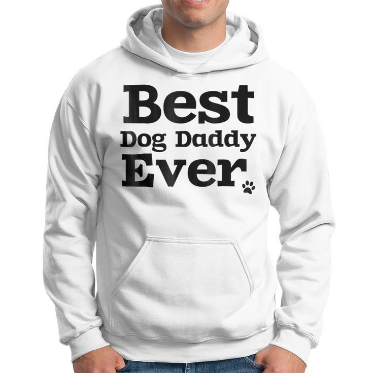 Best Dog Dad Ever   For 1 Doggy Daddys Gift For Mens Hoodie