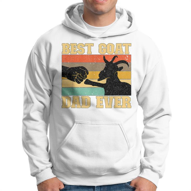 Best Goat Dad Ever Goat Father Goat Farmer Goat Lover Gift For Mens Hoodie