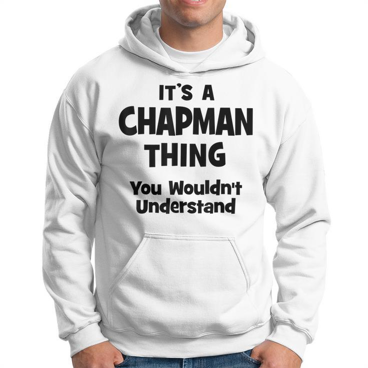 Chapman Thing College University Alumni Funny  Hoodie
