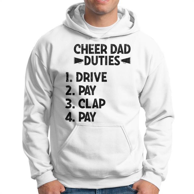 Cheerleading Papa Cheer Dad Duties Drive Pay Clap Gift For Mens Hoodie