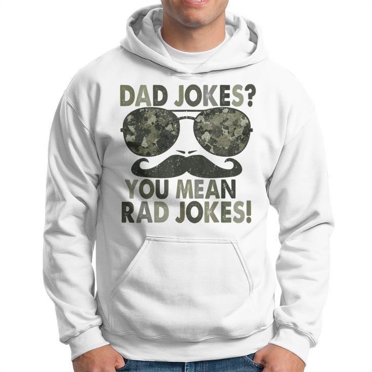 Dad Joke You Mean Rad Jokes Funny Fathers Day Vintage Hoodie