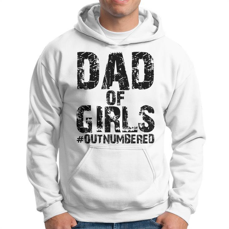Dad Of Girls Funny Fathers Day From Wife Daughter Baby Hoodie