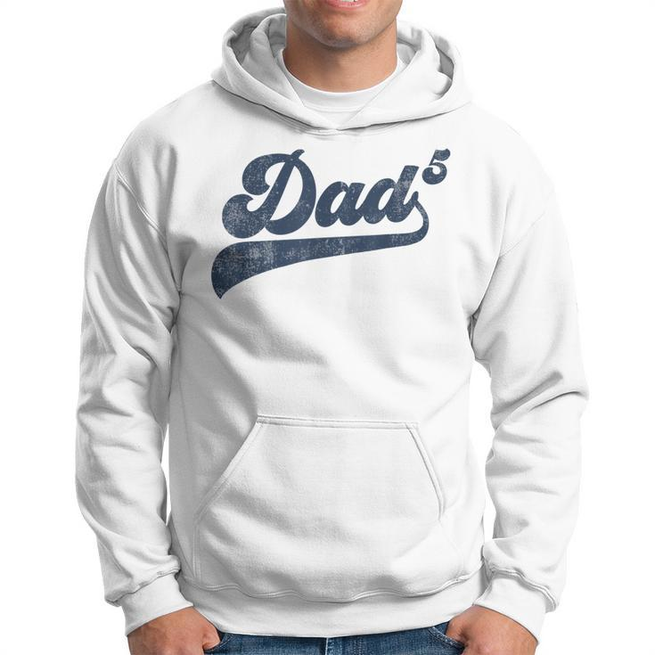 Dad5 Daddy Of 5 Kids Gifts Father Of Five Fifth Time Dad Gift For Mens Hoodie