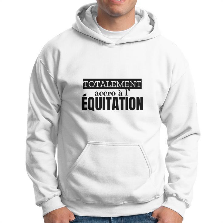 Equitation Totalement Accro Hoodie