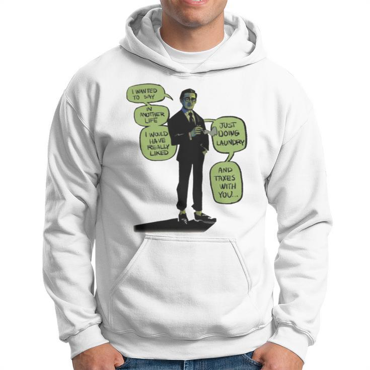 Everything Everywhere All At Once Quote Hoodie