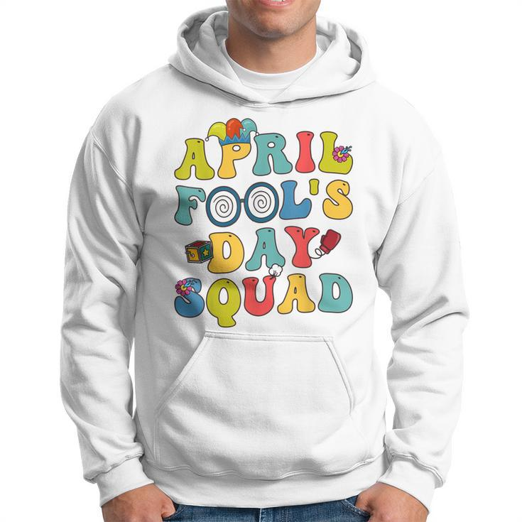 Funny April Fools Day Squad Pranks Quote April Fools Day  Hoodie