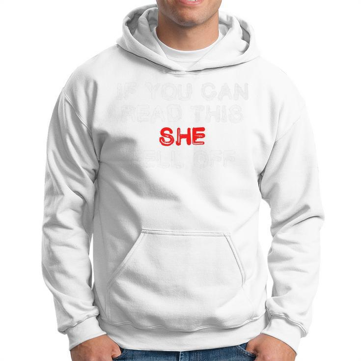 Funny BikerIf You Can Read This She Fell Off Gift For Mens Hoodie