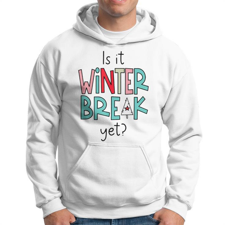 Funny Teacher Christmas Is It Winter Break Yet Vintage Xmas  V2 Men Hoodie Graphic Print Hooded Sweatshirt
