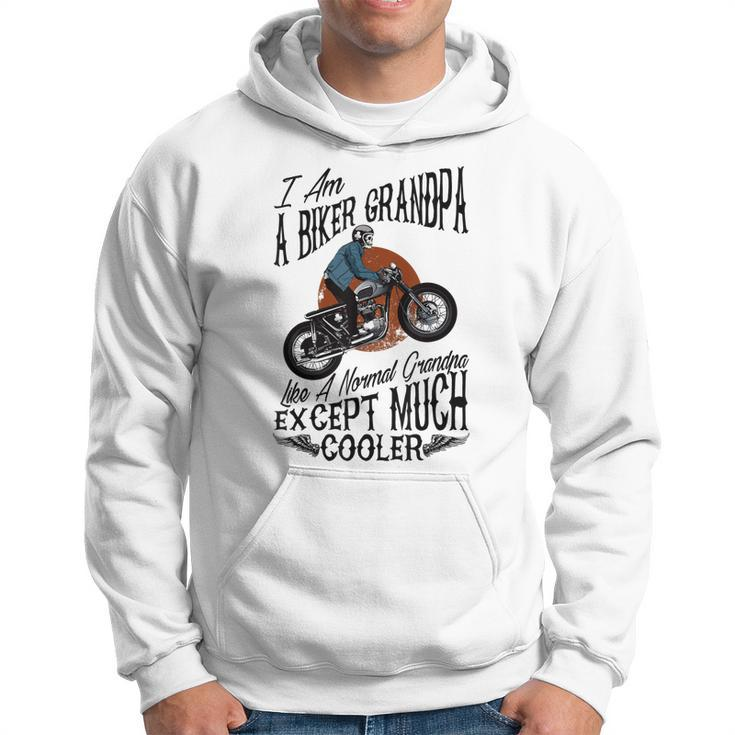 I Am A Biker Grandpa T  Gift For Grandpas Motorbikes Gift For Mens Hoodie