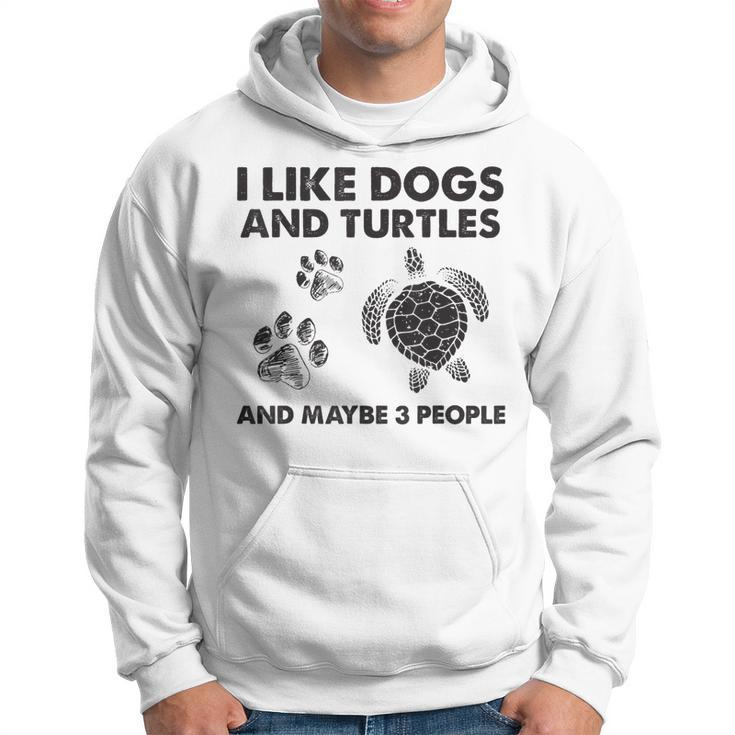 I Like Dogs And Turtles And Maybe 3 People Funny Dogs Turtle Hoodie