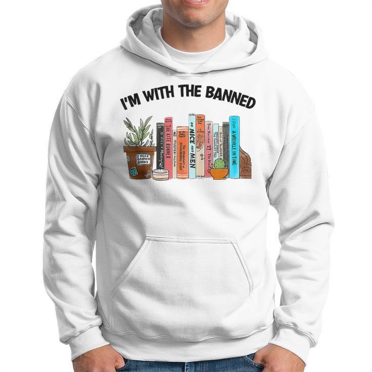 Im With The Banned Funny Book Readers I Read Banned Books  Hoodie