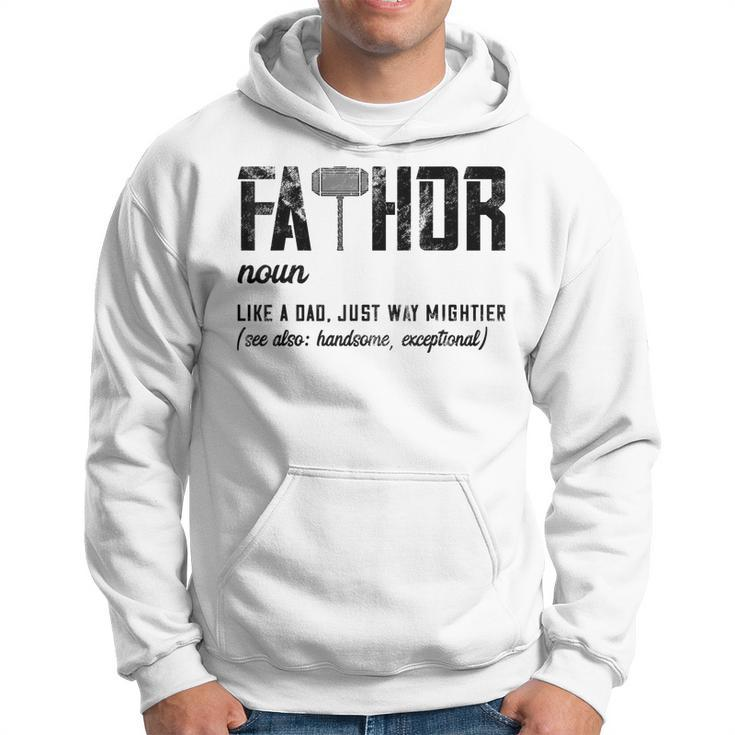 Mens Fathor Like Dad Just Way Mightier Fathers Day Fa-Thor  Hoodie