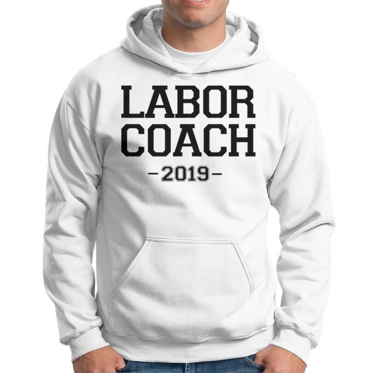 New Father Labor Coach 2019  Dad Pregnancy Gift Gift For Mens Hoodie