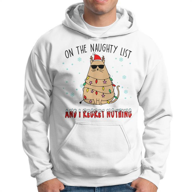 On The Naughty List And I Regret Nothing Funny Cat Christmas  Men Hoodie Graphic Print Hooded Sweatshirt