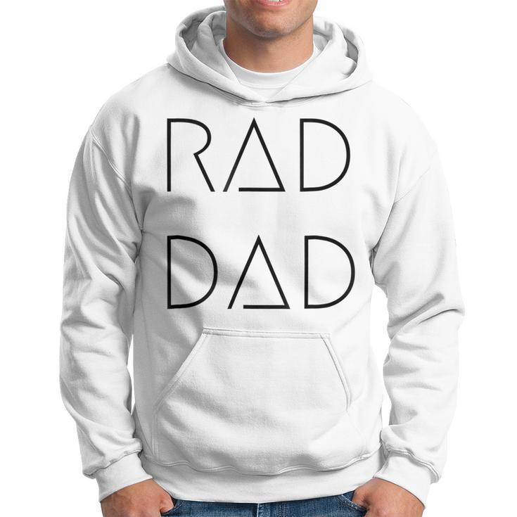 Rad Dad  For A Gift To His Father On His Fathers Day Hoodie